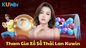 Xổ Số Thái Lan Kuwin